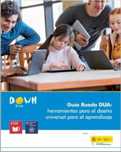 imagen de la portada de la guía Rueda DUA de Down España donde se ve a una alumna con Síndrome de Down manejando una tableta junto a sus compañeros de clase